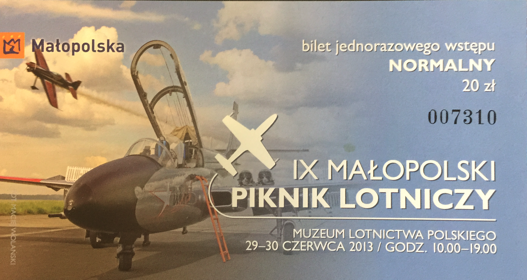 Bilet na IX Małopolski Piknik Lotniczy. 2013 rok. Zdjęcie Karol Placha Hetman