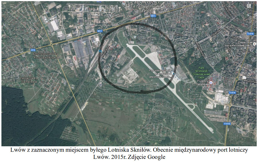Lwów z zaznaczonym miejscem byłego lotniska Skniłów. Obecnie międzynarodowy port lotniczy Lwów. 2015 rok. Zdjęcie Google
