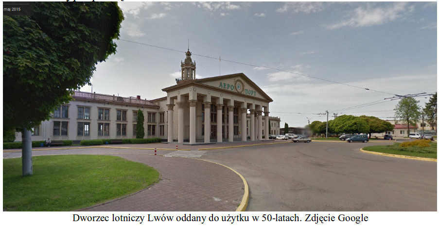 Dworzec lotniczy Lwów oddany do użytku w 50-latach. 2015 rok. Zdjęcie Google