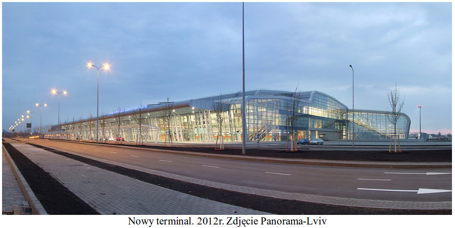 Nowy terminal. 2012 rok. Zdjęcie Panorama-Lviv